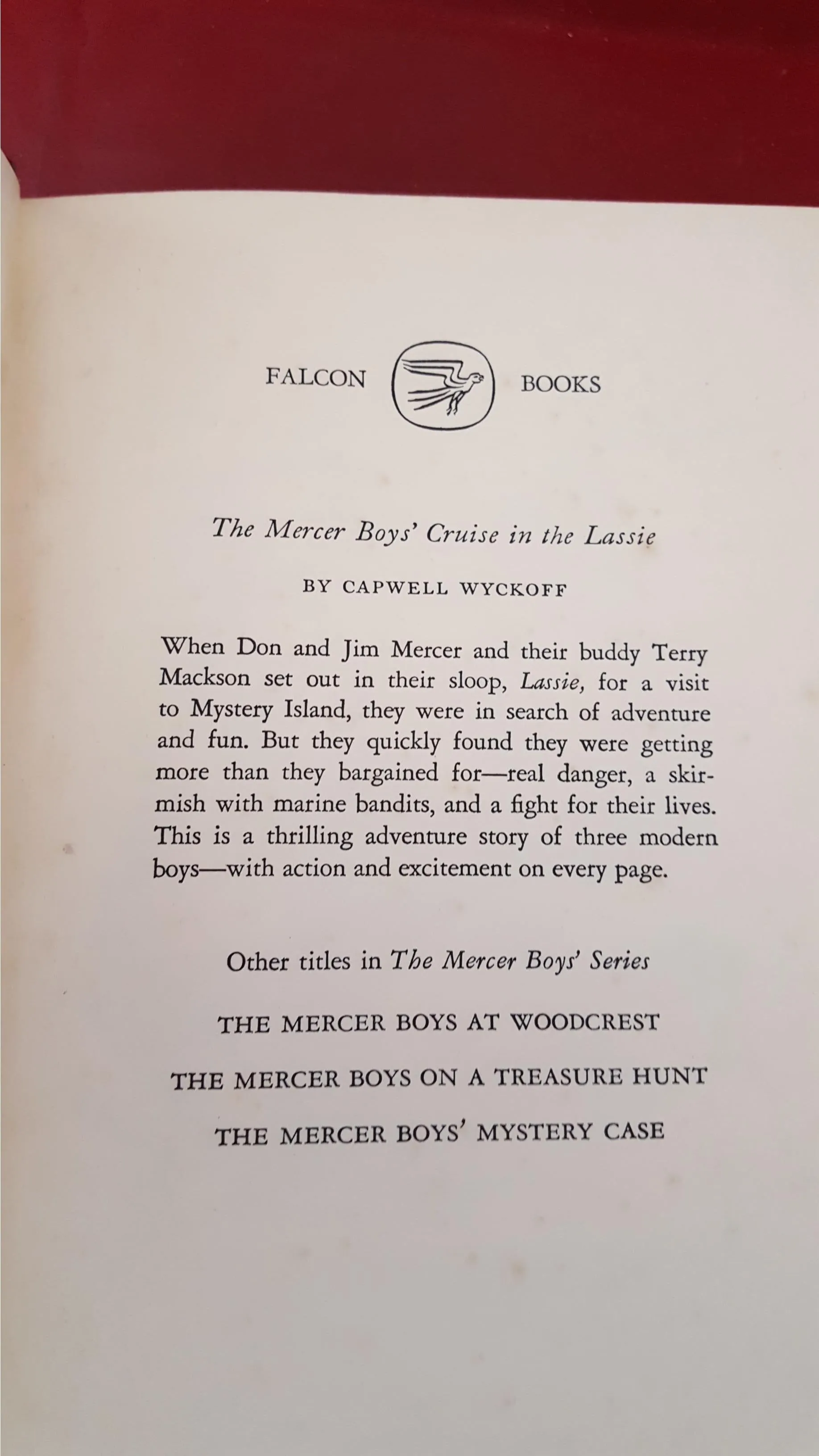 Capwell Wyckoff - The Mercer Boys' Cruise in the Lassie,  Falcon Books, 1948