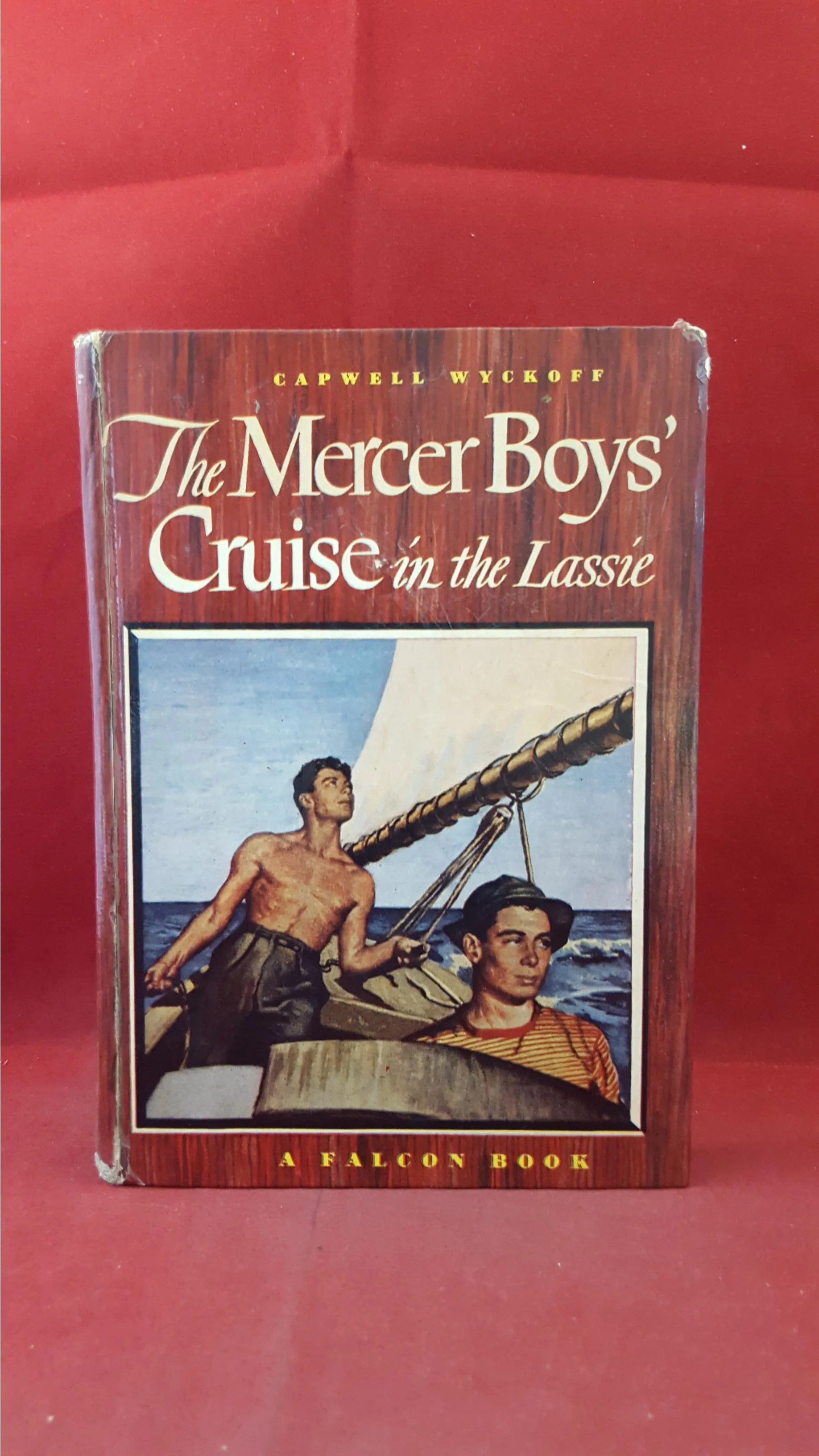 Capwell Wyckoff - The Mercer Boys' Cruise in the Lassie,  Falcon Books, 1948