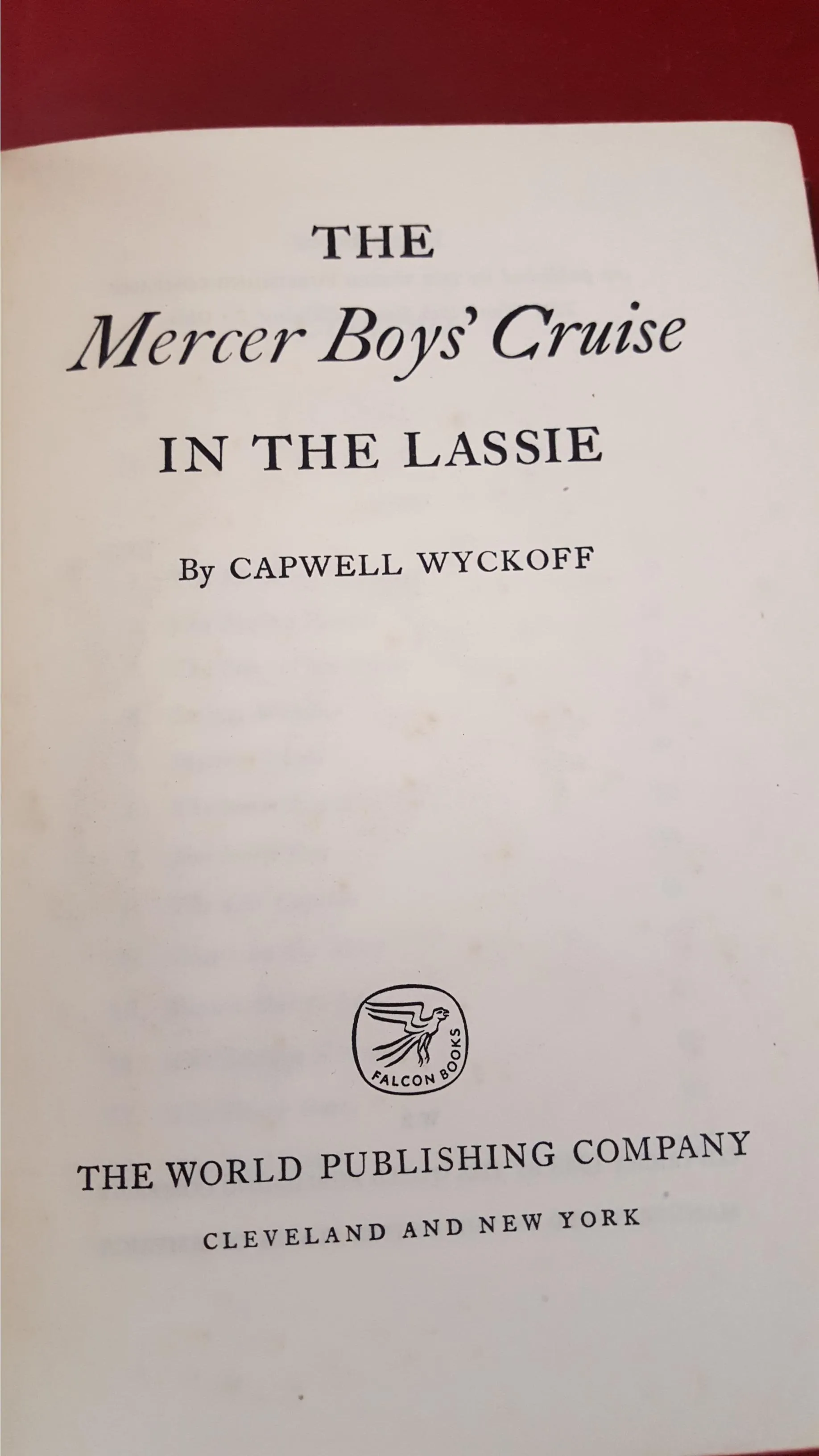 Capwell Wyckoff - The Mercer Boys' Cruise in the Lassie,  Falcon Books, 1948