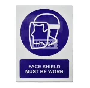 Face Shield Must Be Worn (M004_ALU)