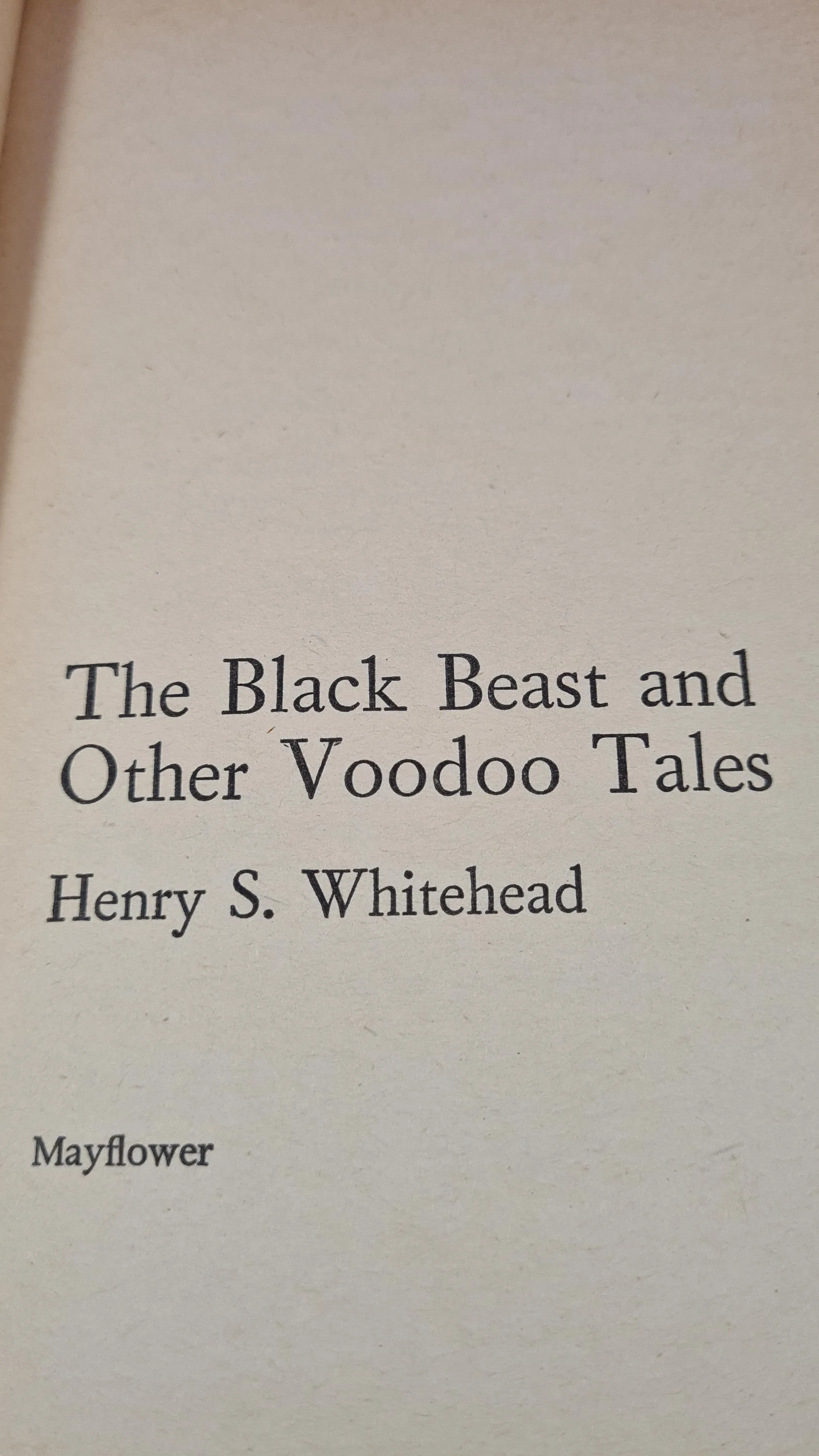 Henry S Whitehead - The Black Beast & other voodoo tales, Mayflower, 1976