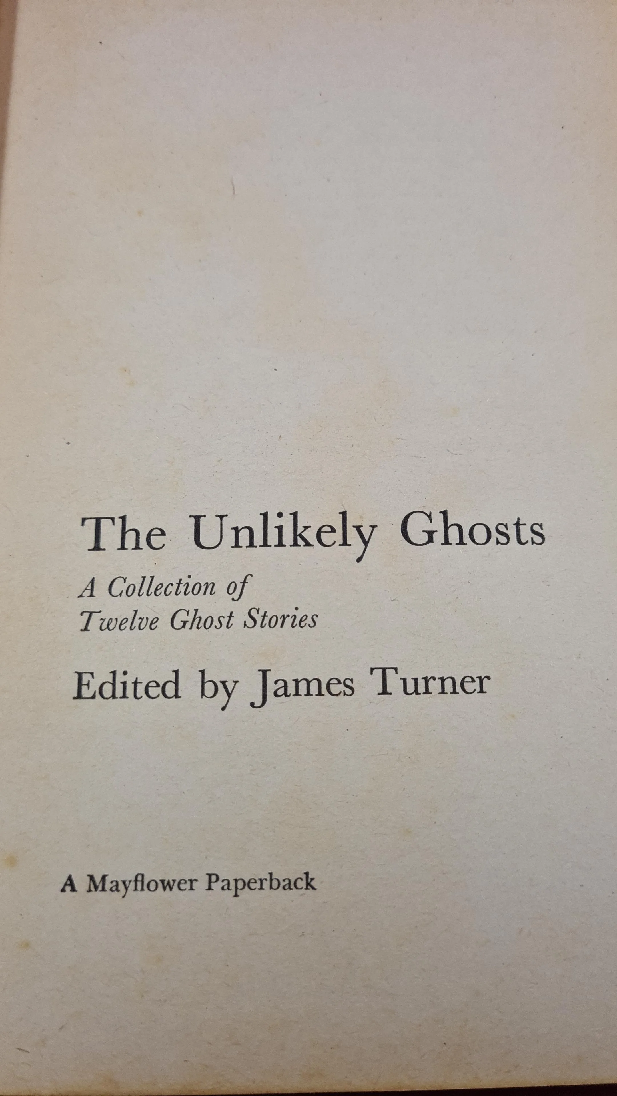James Turner - The Unlikely Ghosts, Mayflower, 1969, Paperbacks