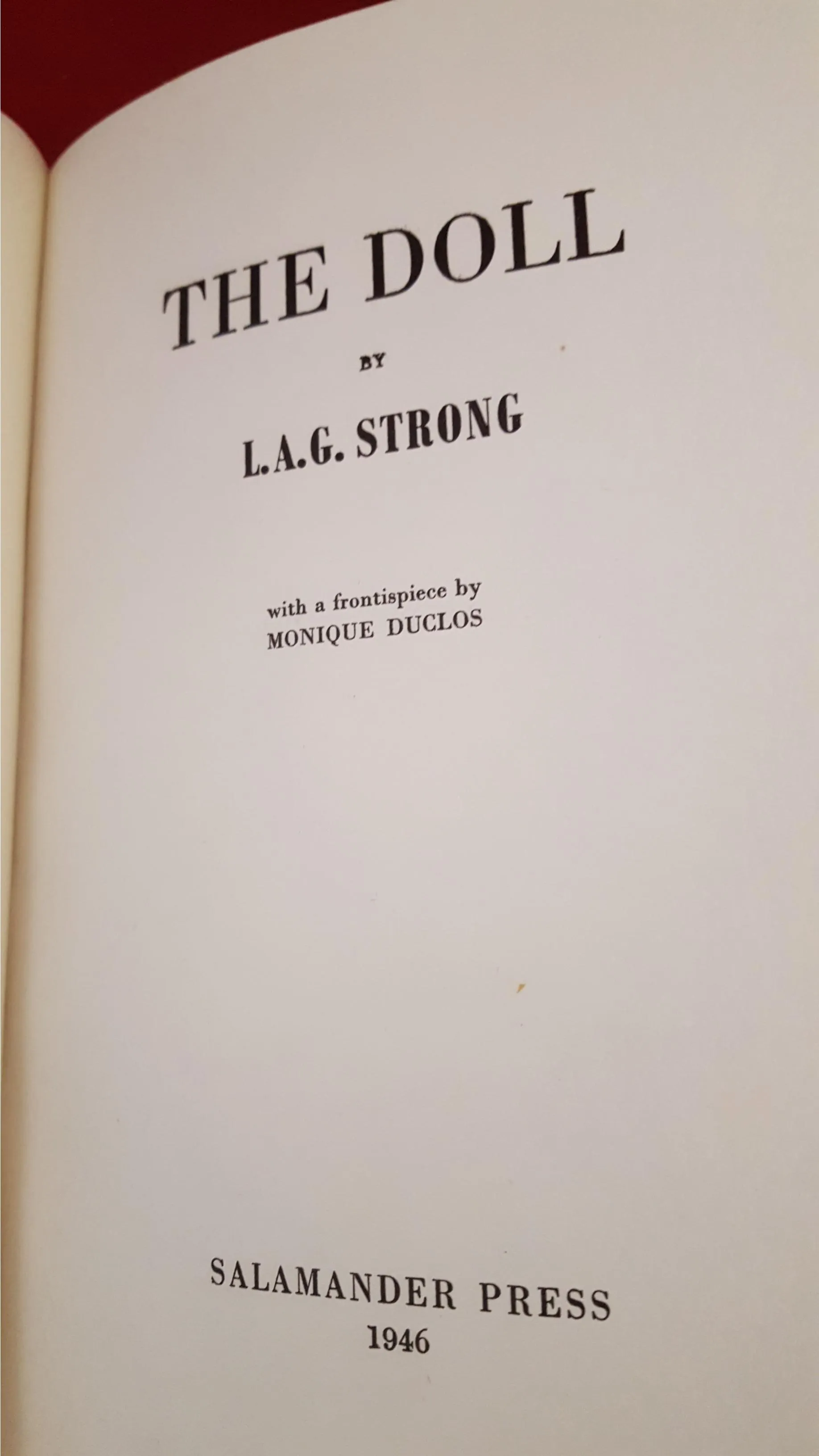 L A G Strong - The Doll, Salamander Press, 1946,Signed, Inscribed, Limited