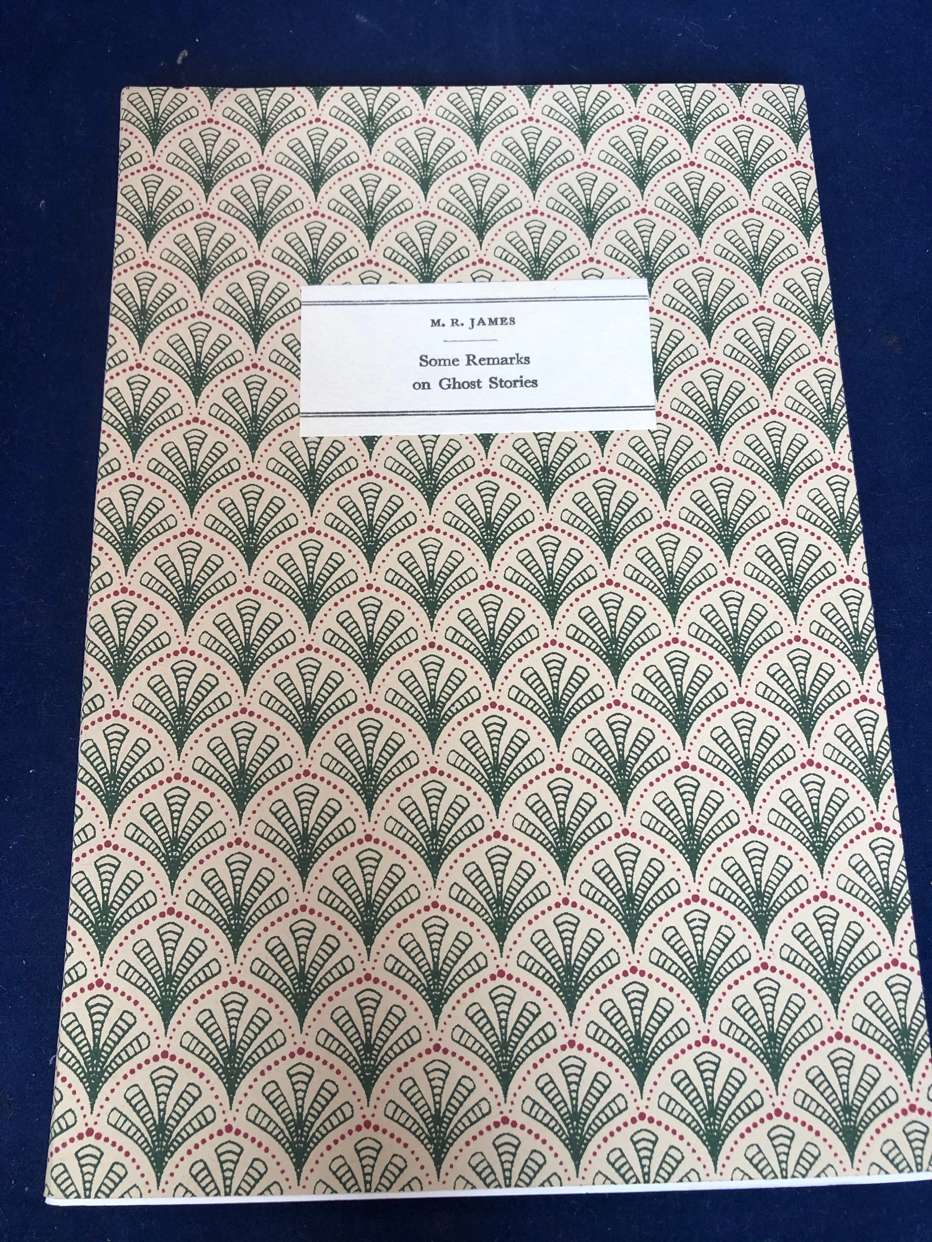 M.R. James - Some Remarks On Ghost Stories, Tragara Press 1985, Signed Proof Copy