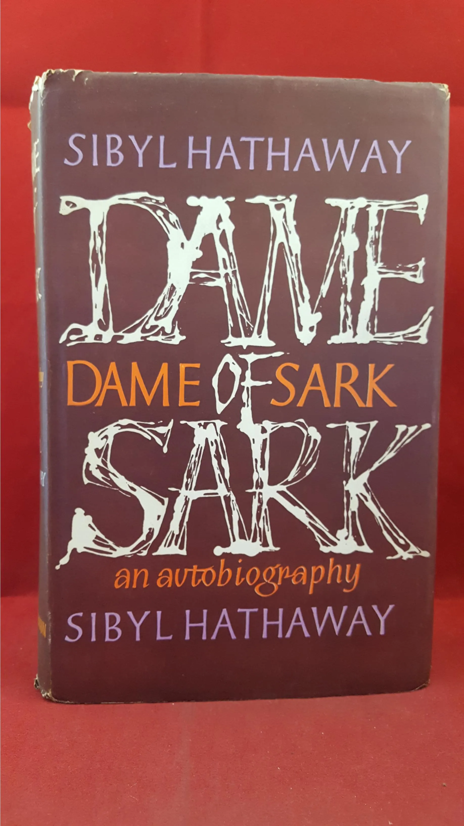 Sibyl Hathaway - Dame of Sark, Heinemann, 1961, First Edition, Signed