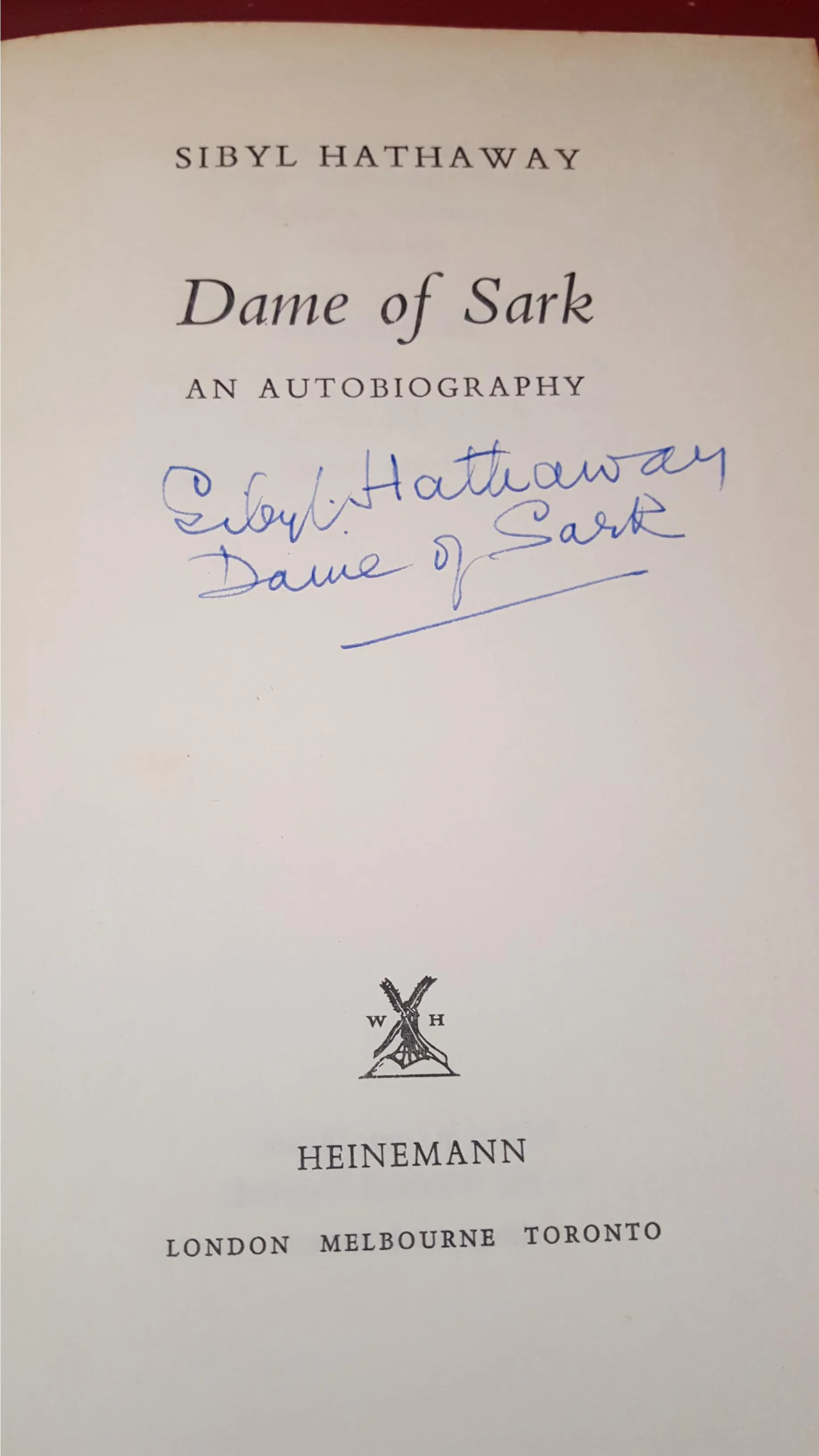 Sibyl Hathaway - Dame of Sark, Heinemann, 1961, First Edition, Signed